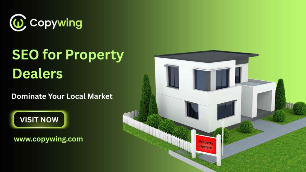 SEO for Property Dealers